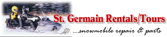 St. Germain Snowmobile Rentals, Tours, Repairs and Parts